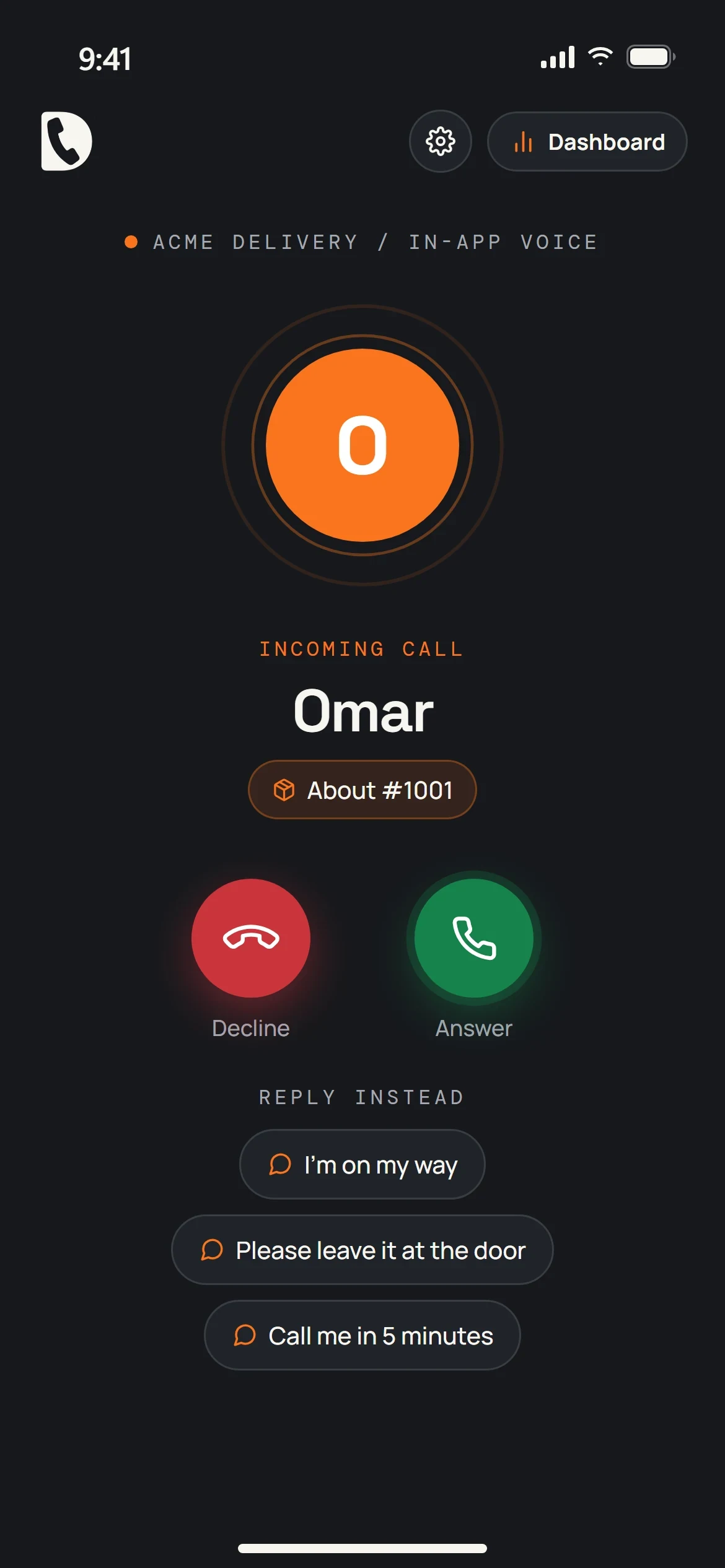 The customer's incoming call with quick replies